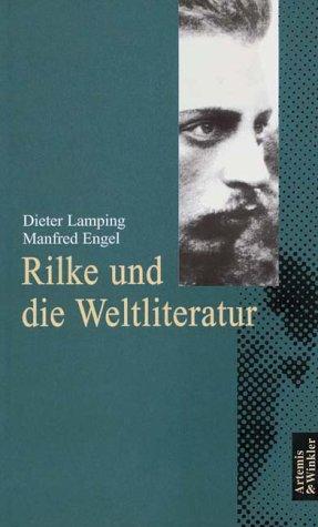 Rilke und die Weltliteratur