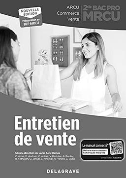 Entretien de vente 2de Bac Pro MRCU (2018) - Spécimen enseignant avec corrigés inclus (2018)