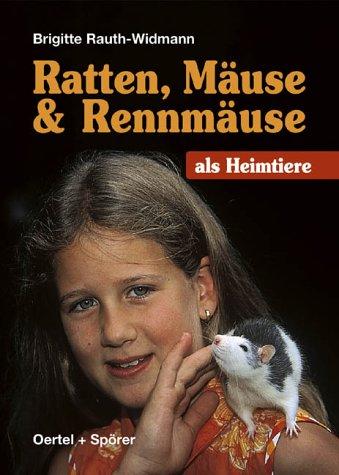 Ratten, Mäuse und Rennmäuse als Heimtiere