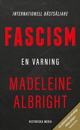 Fascism : En varning