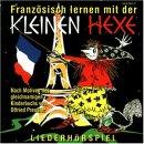 Französisch lernen mit der kleinen Hexe, 1 Audio-CD