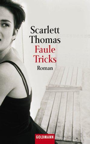 Faule Tricks. Roman.