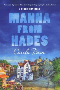 Manna from Hades (A Cornish Mystery)