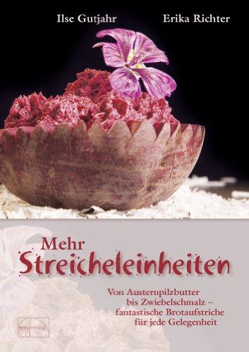 Mehr Streicheleinheiten: Von Austernpilzbutter bis Zwiebelschmalz - Fantastische Brotaufstriche für jede Gelegenheit