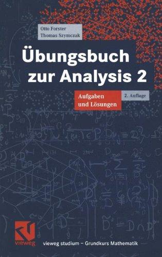 Übungsbuch zur Analysis 2