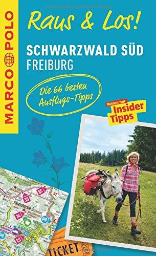 MARCO POLO Raus & Los! Schwarzwald Süd, Freiburg: Guide und große Erlebnis-Karte in praktischer Schutzhülle