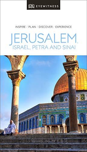 DK Eyewitness Jerusalem, Israel and the Palestinian Territories (Travel Guide)