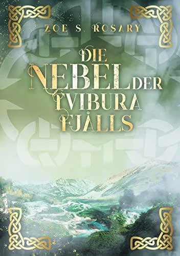 Die Nebel der Tvibura Fjålls (Eyaland, Band 3)