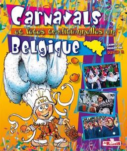 Carnavals et fêtes traditionnelles en Belgique