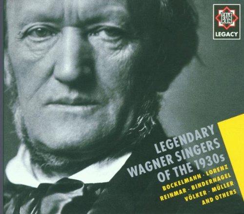 Legendary Wagner Singers 1930s