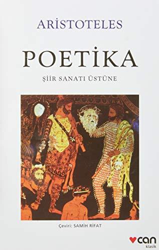 Poetika Siir Sanati Üstüne: Şiir Sanatı Üstüne