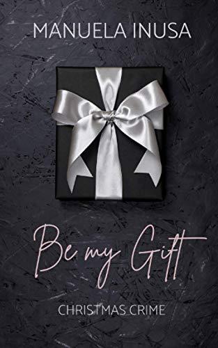 Be my Gift: Christmas Crime