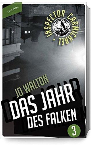 Das Jahr des Falken (Inspector Carmichael)