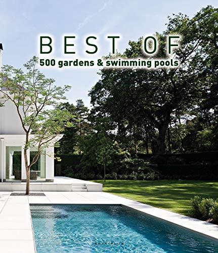 Best of 500 gardens & swimming pools