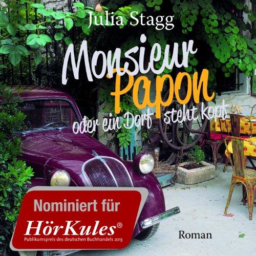 Monsieur Papon oder ein Dorf steht Kopf (ungekürzte Lesung)