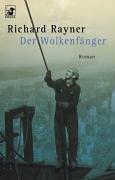 Der Wolkenfänger.