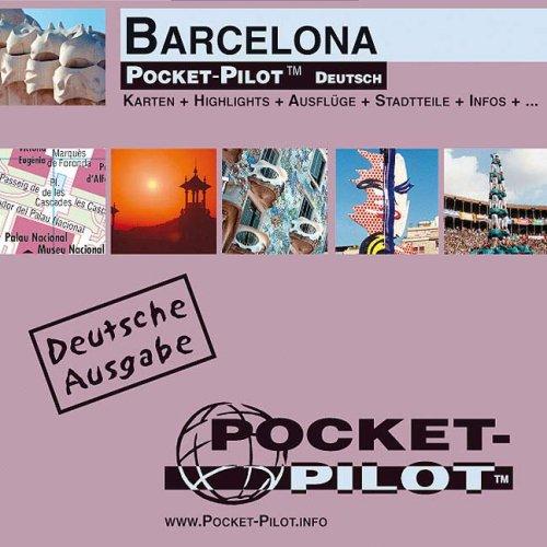 Pocket Pilot Barcelona: Ein äußerst praktisch und robuster Reisebegleiter voller detailreicher Kartographie und vielfältigen Reiseniformationen