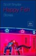 Happy Fish: Stories