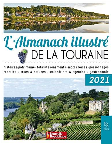 L'almanach illustré de la Touraine : 2021