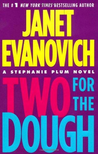 Two for the Dough (Stephanie Plum Novels)