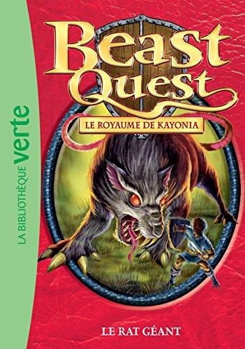 Beast quest. Vol. 36. Le royaume de Kayonia : le rat géant