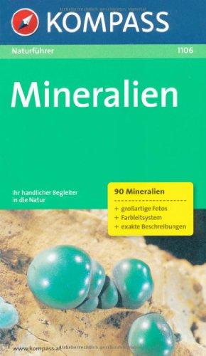 Naturführer Mineralien: Sehen und verstehen