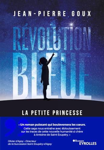 Révolution bleue : la petite princesse