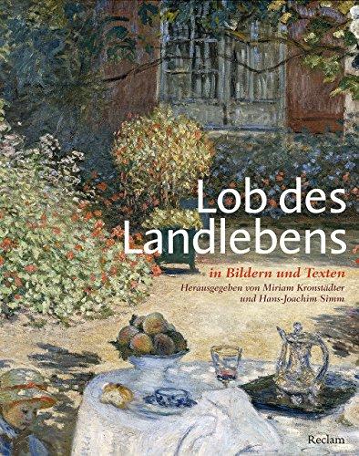 Lob des Landlebens in Bildern und Texten