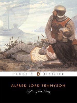 Idylls of the King (Penguin Classics)