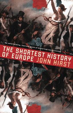 SHORTEST HIST OF EUROPE