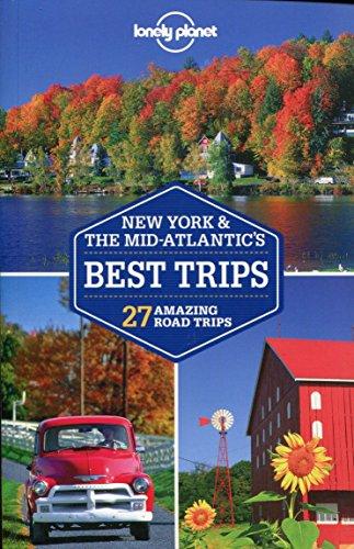 New York & the Mid-Atlantic trips : 30 amazing road trips