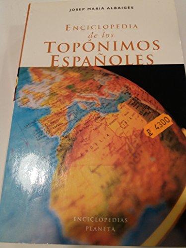 Enciclopedia de los topónimos españoles