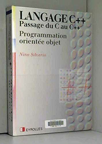 Langage C++ : Passage du C au C++, programmation orientée objet