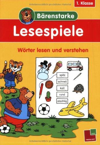 Bärenstarke Lesespiele 1. Klasse: Wörter lesen und verstehen