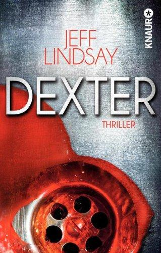 Dexter: Thriller (Knaur TB)