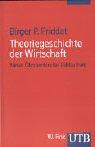 Theoriegeschichte der Wirtschaft.