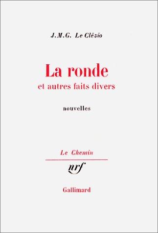 La ronde : et autres faits divers