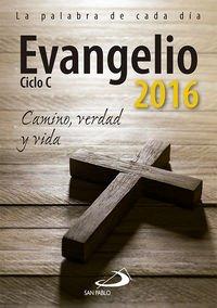 Evangelio 2016 letra grande: Camino, Verdad y Vida (Agendas)