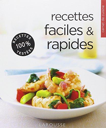 Recettes faciles & rapides