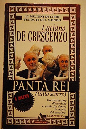 Panta rei - (tutto scorre) - I miti Mondadori 1997