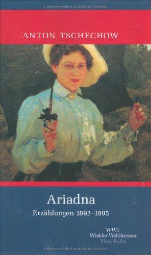 Ariadna: Erzählungen 1892 - 1895