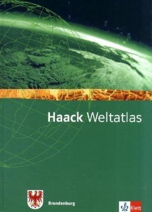 Haack Weltatlas für die Sekundarstufe I. Ausgabe für Brandenburg