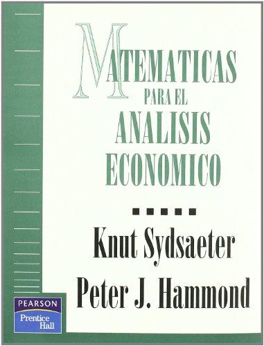 Matemáticas para el análisis económico (Fuera de colección Out of series)