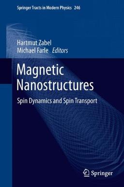 Magnetic Nanostructures: Spin Dynamics and Spin Transport (Springer Tracts in Modern Physics)