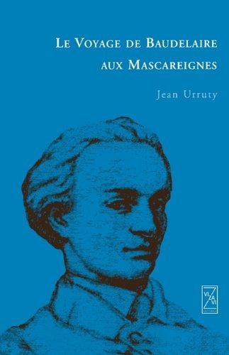 Le voyage de Baudelaire aux Mascareignes