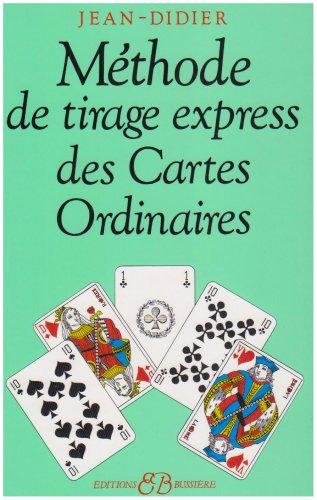 Méthode de tirage express des cartes ordinaires