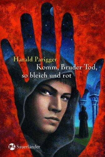 Komm, Bruder Tod, so bleich und rot