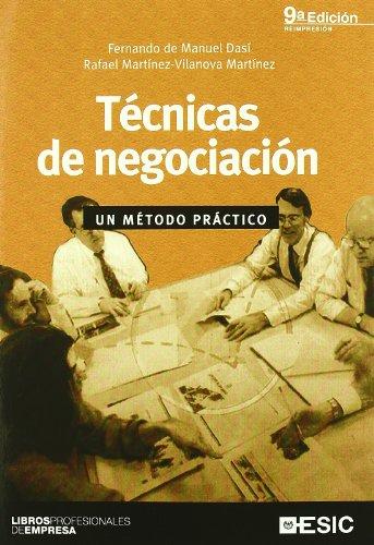 Técnicas de negociación : un método práctico (Libros profesionales)