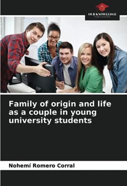 Family of origin and life as a couple in young university students