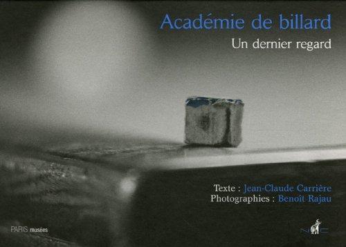 Académie de billard : un dernier regard